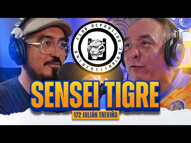 #172 | Tigres es de 1967, el ascenso en 1974, Campeonatos de Liga y Copa | Julián Treviño