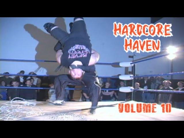 Hardcore Haven Vol. 10 (Hardcore Wrestling Clips)