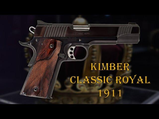 Kimber Classic Royal - Royalty at its Finest (Remix)