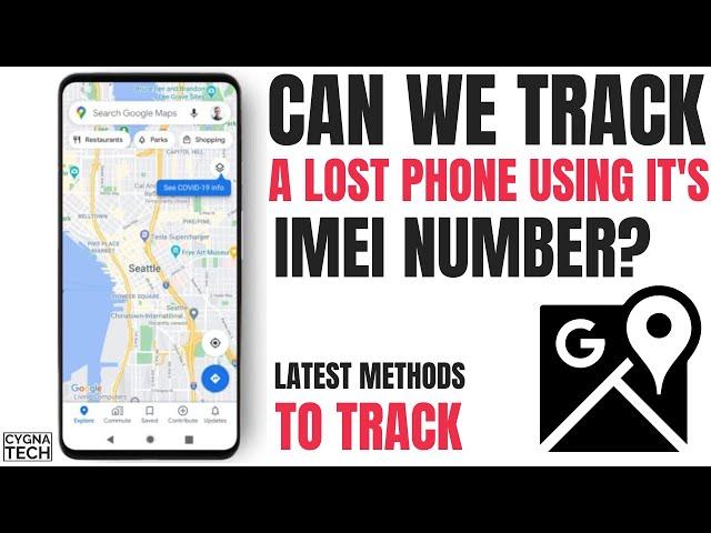 Can We Track A Lost Phone Using Its IMEI Number ? 3 Best Methods To Trace A Stolen Phone