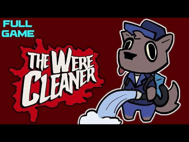 The WereCleaner | Full Game | Best Ratings | No commentary