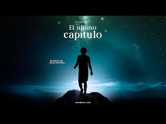 EL PRINCIPITO | El último capítulo de ANDRÉS GUARDADO