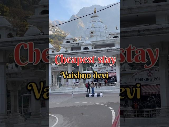 Cheapest stay in vaishno devi | #vaishnodevi #navratri