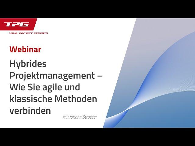 Hybrides Projektmanagement – Wie Sie agile und klassische Methoden verbinden