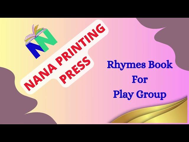 Rhymes Book  --- PLAY GROUP