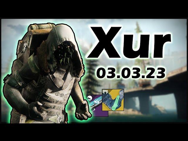 Xur am 03.03.23 // Ganz nett diesmal // Destiny 2