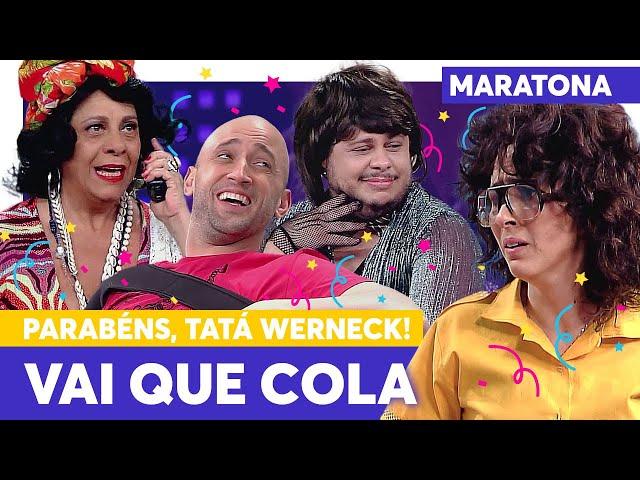 Melhores momentos da Tatá Werneck no Vai Que Cola! | Vai Que Cola | Humor Multishow