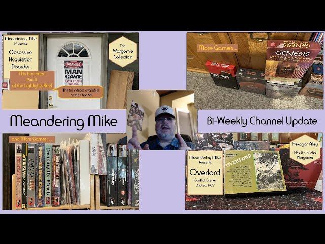 Meandering Mike Channel Update as of June 6th 2025