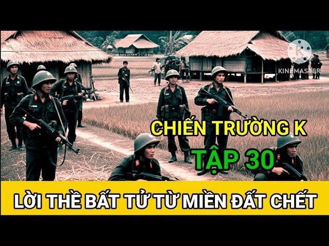 (31) Chuyện Của Lính Miền Tây Campuchia / Chiến Trường K ( Hà Văn Mao)