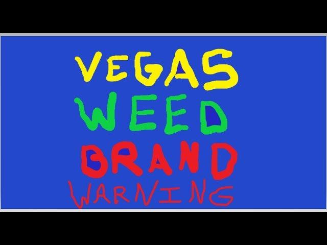 Vegas Cannabis Brands Warning