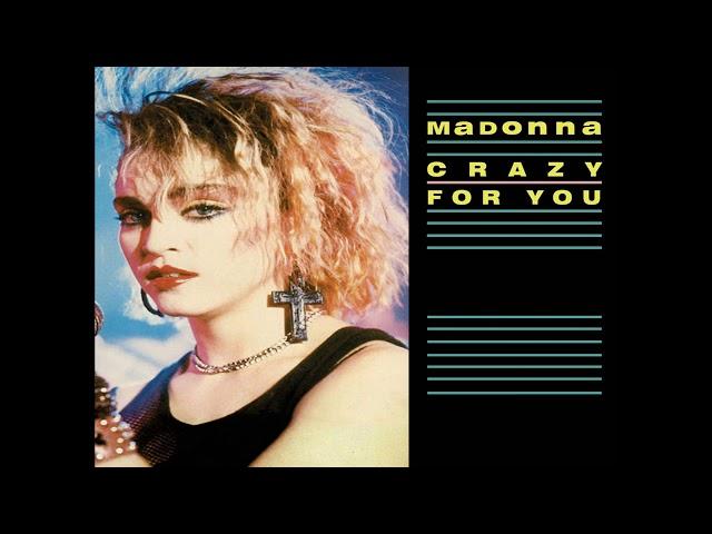 Madonna - Crazy For You (1985 LP Version) HQ