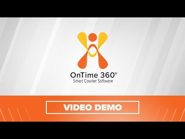 OnTime 360 Courier Software Demo