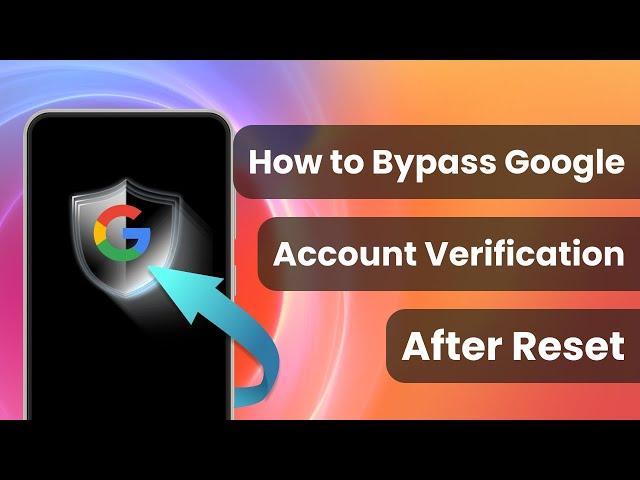 [100% Work] How to Bypass Google Account Verification After Reset 2025 | Full Guide