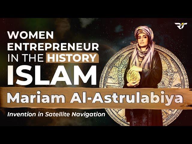 Inspirational Muslim Women Entrepreneurs | Mariam Al-Astrulabi