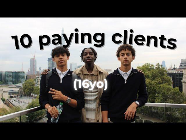 How I Closed My first 10 Paying Clients At 16 In 90 Days