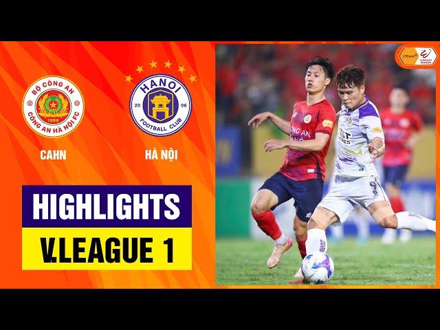 Highlights: CAHN - Hà Nội | Cựu vương nhạt nhòa, kết cục khó ngờ ở "derby thủ đô"