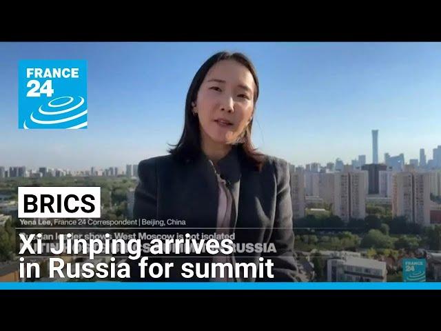 Chinese President Xi Jinping arrives in Russia for BRICS summit • FRANCE 24 English