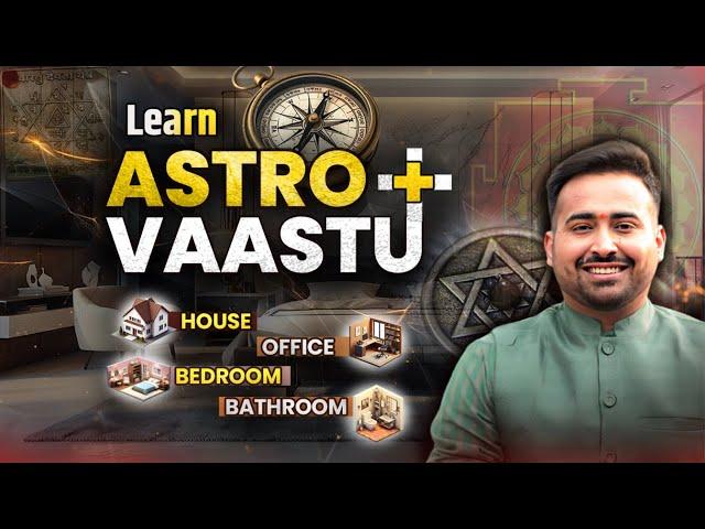 खुद की Kundali से जाने अपने घर का Vaastu | Learn Astrology and Vaastu Shastra With Astro Arun Pandit