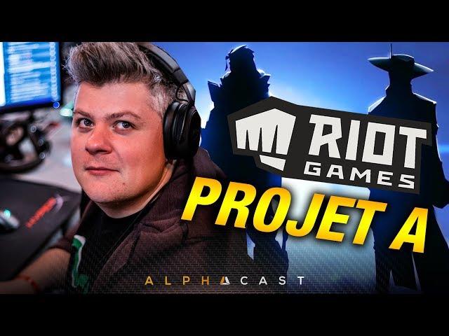 J'AI JOUÉ À PROJECT A ! ► Mes impressions sur le FPS de Riot Games