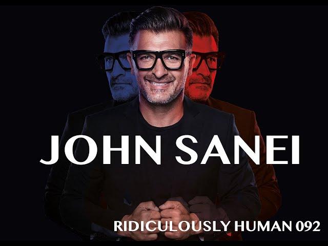 The Ridiculously Human Podcast - Best of 2019 - John Sanei