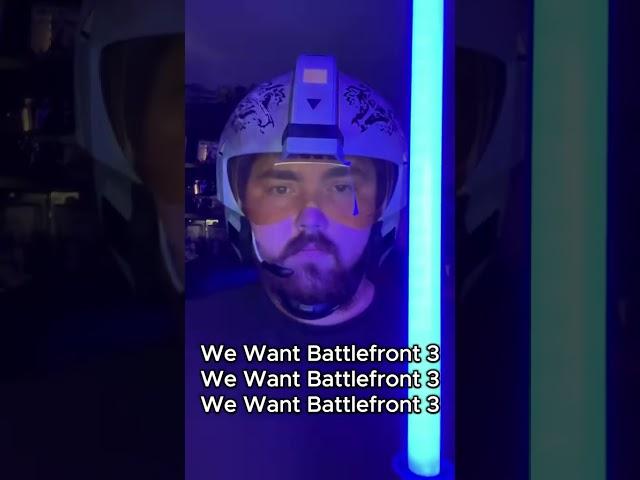 WE WANT BATTLEFRONT 3!