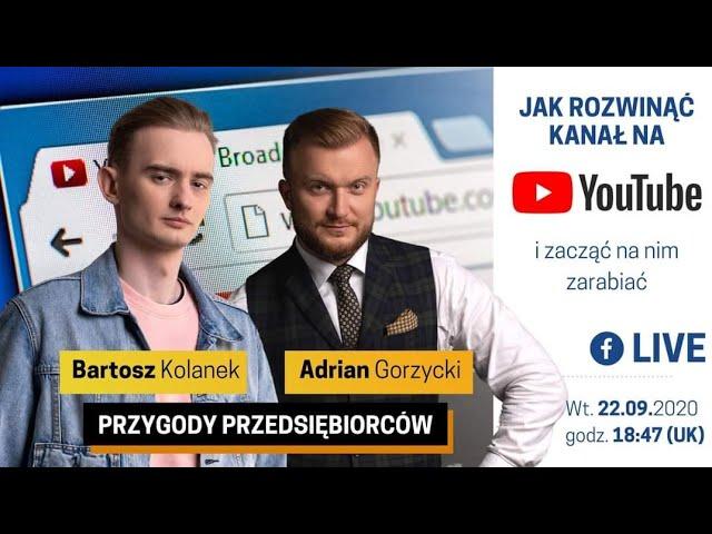 Jak rozwinąć kanał na YouTube i na nim zarabiać?