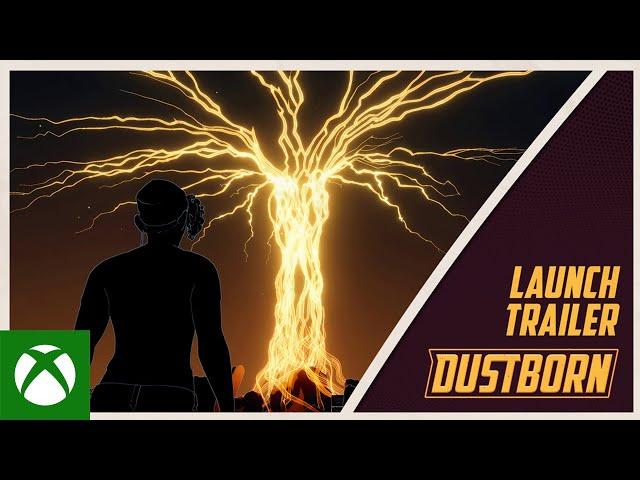 Dustborn - Launch Trailer