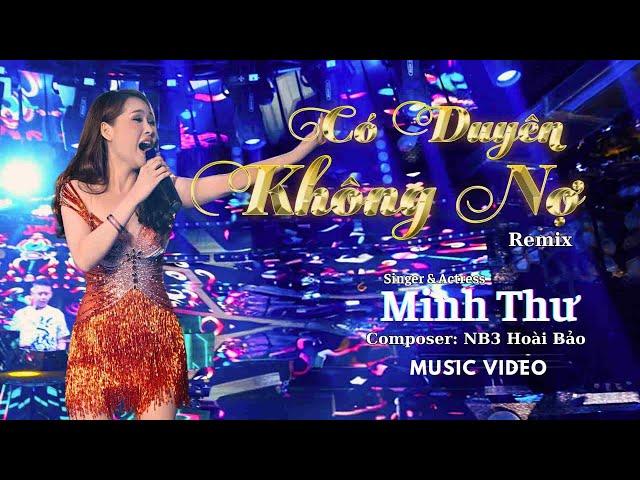 Có Duyên Không Nợ Remix | Minh Thư | Cover  #minhthugainhay #dienvienminhthugainhay