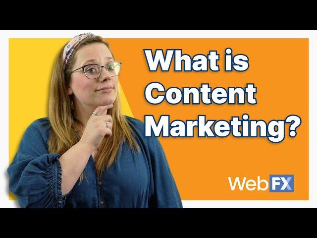 What is Content Marketing?