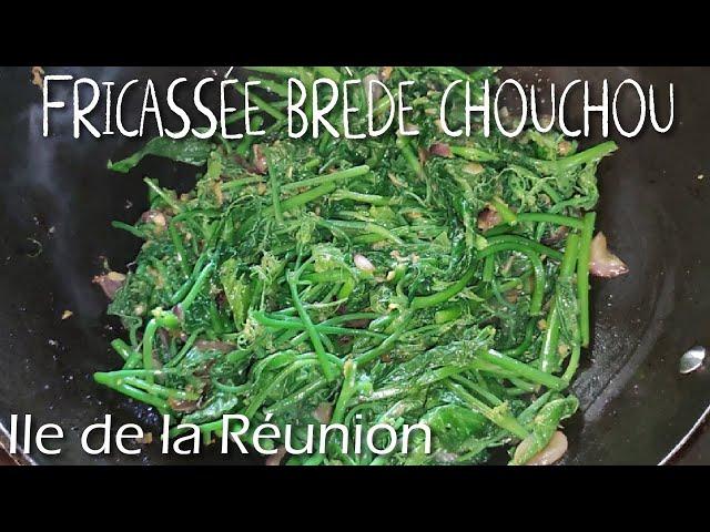 Fricassée brède chouchou - Plat végétarien apprécier de tous [ île de la réunion] Recette FACILE