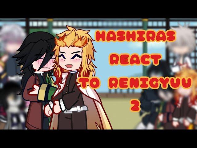 Hashiras react to Rengiyuu #2 I KNY I GACHA I Rengiyuu I VERY RUSHED