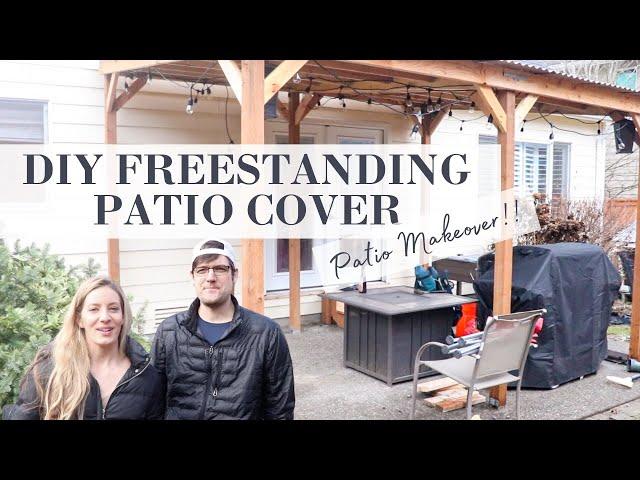 DIY FREE STANDING PATIO COVER | Patio Makeover Part 3!!