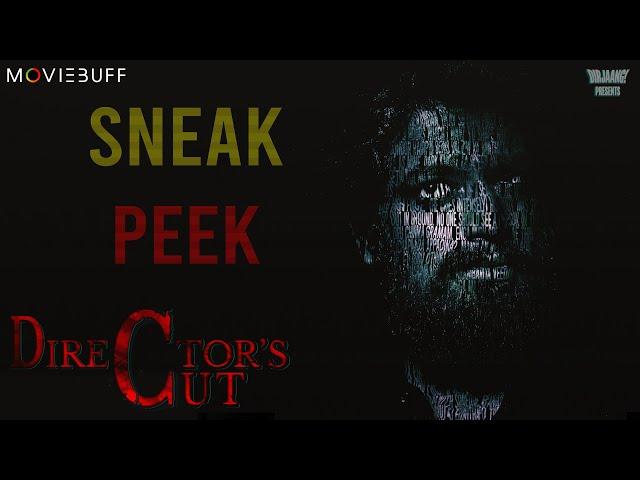 Directors Cut  - Sneak Peek | Short Film | Anirudh | Moviebuff Short Film