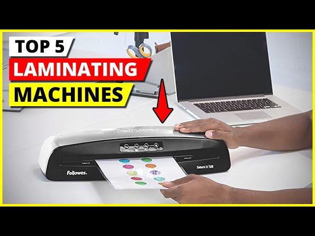 Best Laminator 2024 | Top 5 Best Laminating Machines [Review in 2024]