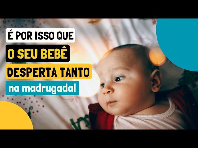 Meu Bebê Acorda Muito a Noite: O Que Pode Ser?