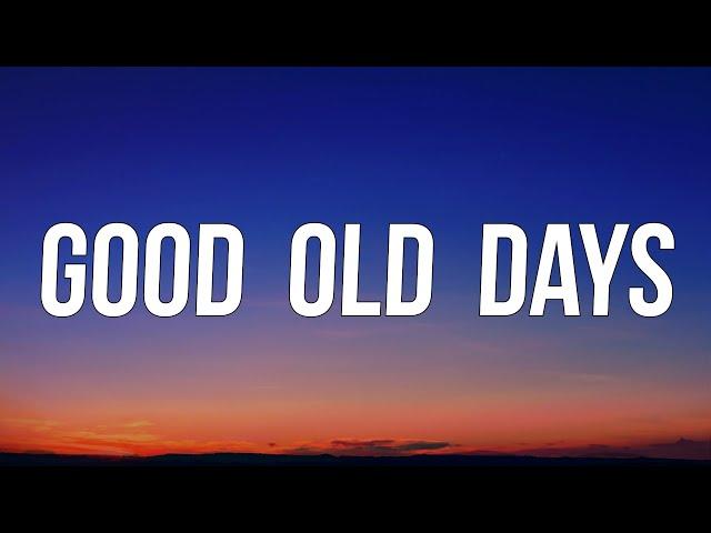 Henry Moodie - good old days (Lyrics)