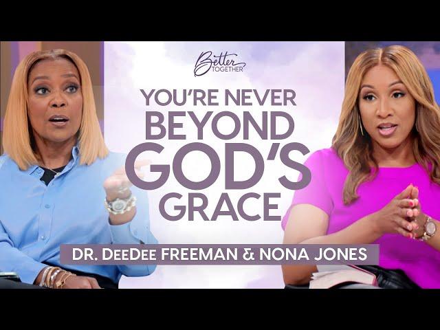 Dr. DeeDee Freeman & Nona Jones: God's Word Shifts Your Perspective | Better Together on TBN