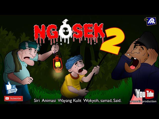 "NGOSEK 2 " Siri Animasi W.S.S terbaru..(Dalam Sarikata Bahasa Melayu)