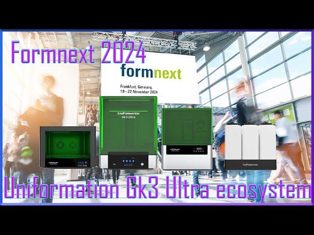 Formnext 2024 - Uniformation GK3 Ultra with Jamie