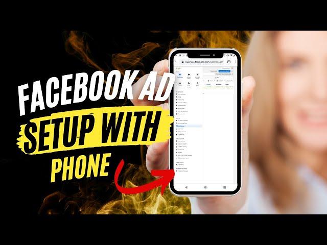 How to Create Effective Facebook Ads with just your Smartphone // 2023 Facebook Ads Tutorial