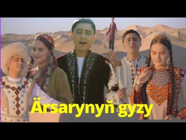 Ärsarynyň gyzy - Maksat Hudaýberdiýew