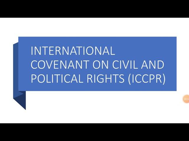 International  Covenant  on Civil  and Political  Rights,  ICCPR