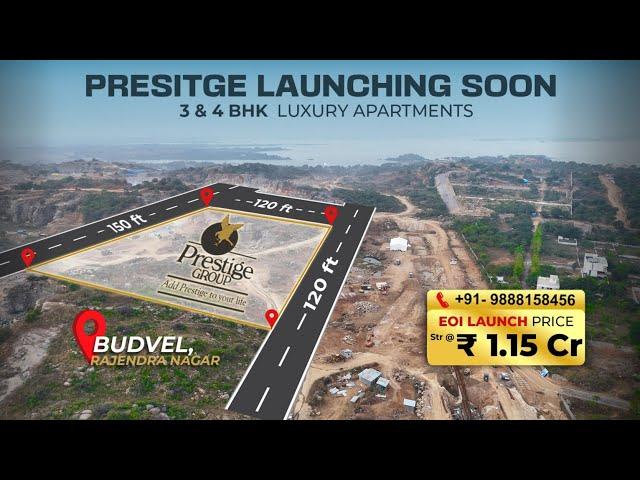 3 Bhk & 4 Bhk Flats For Sale In Gated Community Hyderabad Kokapet Budvel | Prestige Group | Near ORR