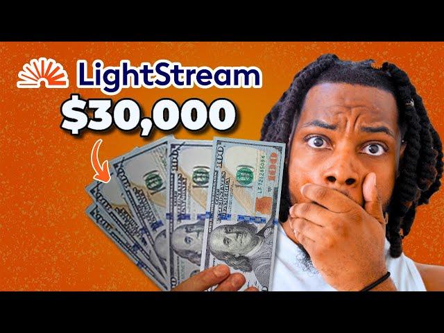 $30K LightStream Loan Hack! (Instant Loan)