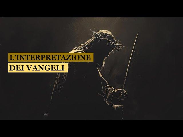 "L'interpretazione dei vangeli"