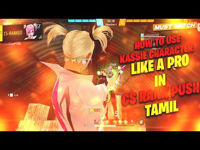 how to use️Kassie character in cs rank push tamil|Kassie free fire new character ability tamil|