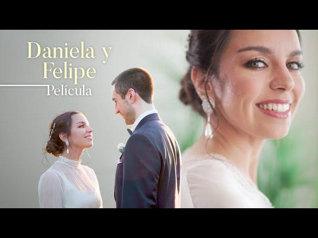 Película de Matrimonio: Daniela y Felipe