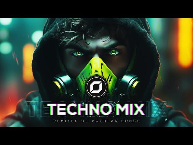 TECHNO MIX 2024  Remixes Of Popular Songs  Only Techno Bangers