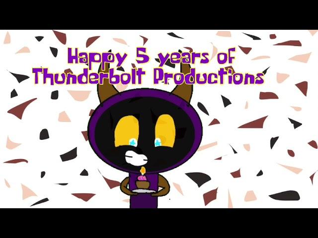 5 years of thunderbolt productions