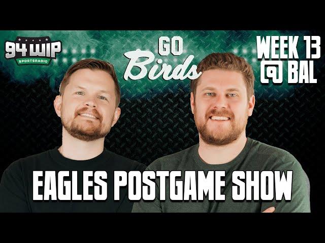 Go Birds! Eagles/Ravens Postgame Show